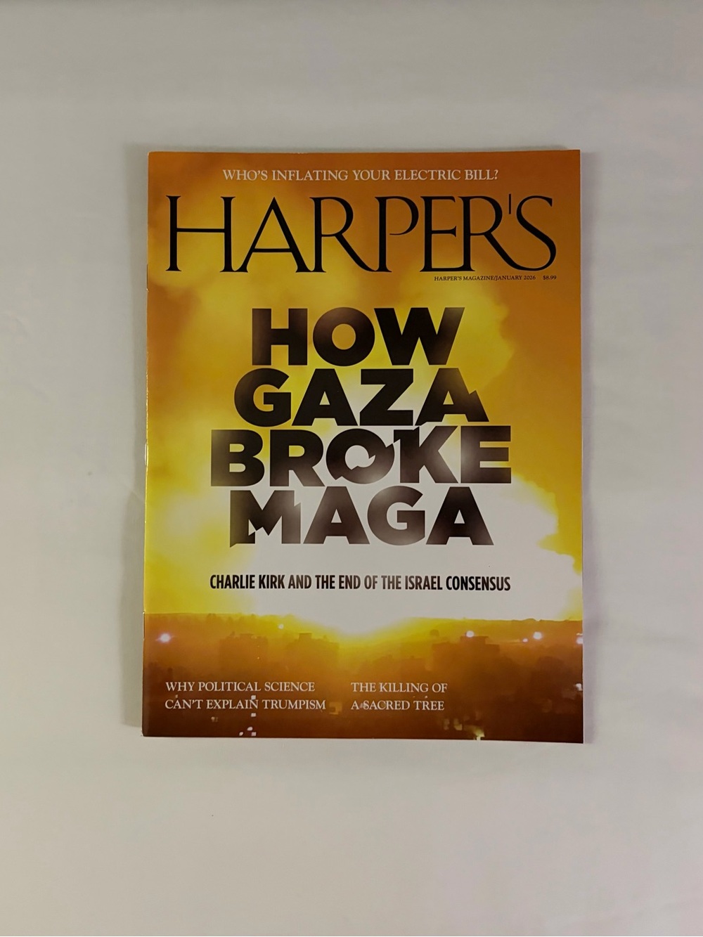 Harpers “How Gaza Broke Maga Charlie Kirk” Issue January 2026 Magazine